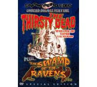 The Thirsty Dead / The Swamp of the Ravens