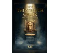 The Thirteenth Chair: The Grail was never a cup