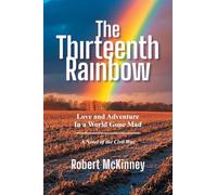 The Thirteenth Rainbow