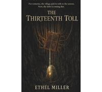 The Thirteenth Toll: A Chilling Horror Dark Fantasy