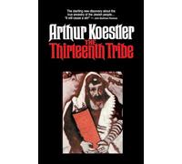 Arthur Koestler The Thirteenth Tribe (Copertina rigida)