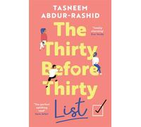 The Thirty Before Thirty List: An uplifting novel about missed chances and new beginnings