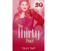 The Thirty Pact: CURVY THIRTY