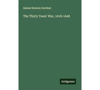 The Thirty Years' War, 1618-1648
