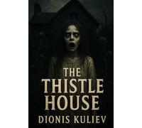The Thistle House