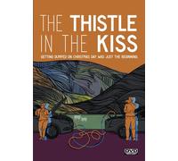 The Thistle in the Kiss (DVD) Craig Andrew Robertson Leonora Cooke Sarah Coyne