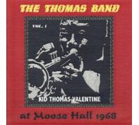 Kid Thomas Valentine - The Thomas Band At Moose Hall 1968 - The Connecticut Traditional Jazz Club Vol 1