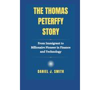 The Thomas Peterffy Story: From Immigrant to Billionaire Pioneer in Finance and Technology