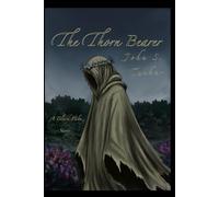 The Thorn Bearer
