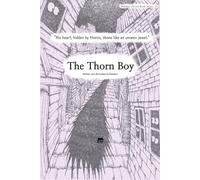 The Thorn Boy: A Korean Illustrated Fairy Tale About Love, Pain, and Transformation