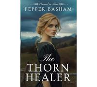 The Thorn Healer