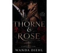 The Thorne & The Rose