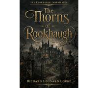 The Thorns of Rookhaugh: A Victorian Gothic Mystery Romance