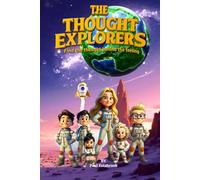 The Thought Explorers: Find The Thought Behind The Feeling