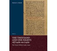 The Thousand and One Nights (Alf Layla wa-Layla): Volume 1. Arabic Text with a New Introduction by Aboubakr Chraïbi
