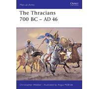 The Thracians 700 BC-AD 46: No.360