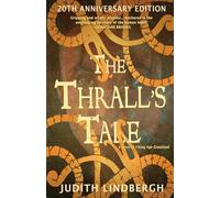 The Thrall's Tale: 20th Anniversary Edition