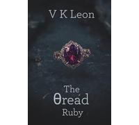 The Thread Ruby (The Thread Series Book 1)
