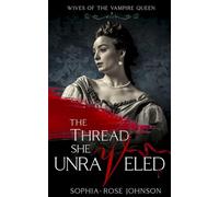 The Thread She Unraveled: 3