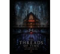 The threads of time: The World’s End