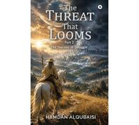 The Threat That Looms: The Journey of Struggle (Part 2)