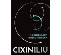 The Three-Body Problem Trilogy: Remembrance of Earth's Past (Three-Body
