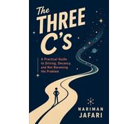 The Three C’s: A Practical Guide to Driving, Decency, and Not Becoming the Problem