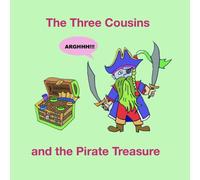 The Three Cousins and the Pirate Treasure