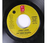 The Three Degrees 45 RPM I Didn't Know / Dirty Ol' Man
