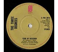 The Three Degrees - Three Degrees - Year Of Decision - [7"]