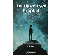 The Three-Eyed Prophet: Mystery of Aurora Mirror Bay