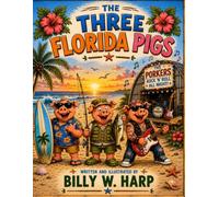 The Three Florida Pigs