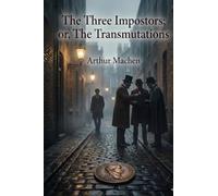 The Three Impostors