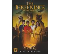 The Three Kings: In this World - Book 2