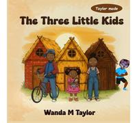 The Three Little Kids
