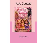 The Three Little Pig: Just Girls