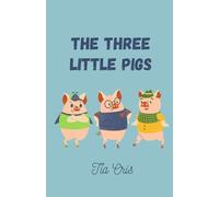 The Three Little Pigs
