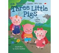 The Three Little Pigs: A Red Beetle Classic Fairytale