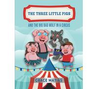 The Three Little Pigs And A Wolf In A Circus