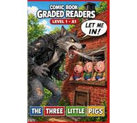 The Three Little Pigs: Comic Book Graded Reader to Learn English, Adults (Level 1 A1).: A Graded Reader for Adult Learners (Level A1) - Visual Learning, Easy English Reading.: 12
