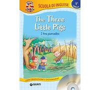 The three little Pigs-I tre porcellini. Con CD Audio [Lingua inglese]