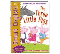 The three little pigs. Smart English! Ediz. a colori