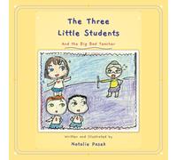 The Three Little Students: And The Big Bad Teacher