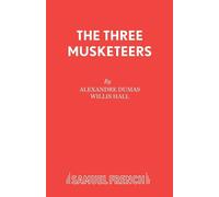 The Three Musketeers - Dumas Alexandre