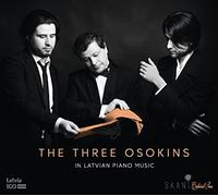 Sergejs Osokins and Andrejs Osokins Georgij The Three Osokins in Latvian Pi (CD)