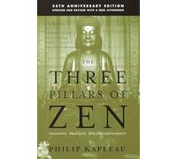 Roshi P. Kapleau The Three Pillars of Zen (Tascabile)