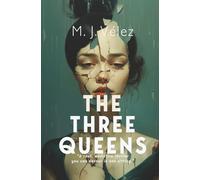 The Three Queens: They were raised to be queens. They learned to be rats