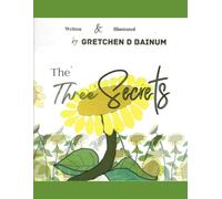The Three Secrets