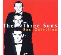 The Three Suns - Best Selection [Japan]