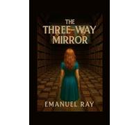 The three-way mirror: 3